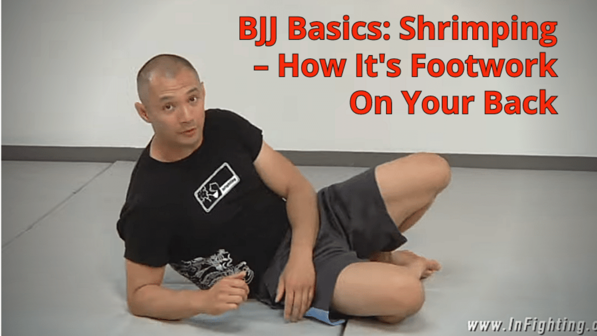 BJJ Basics: Shrimping – How It’s Footwork On Your Back